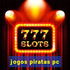 jogos piratas pc